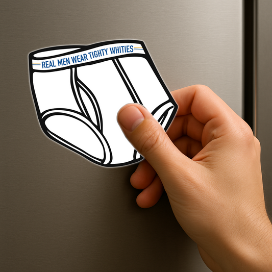 Real Men Wear Tighty Whities Refrigerator Magnet