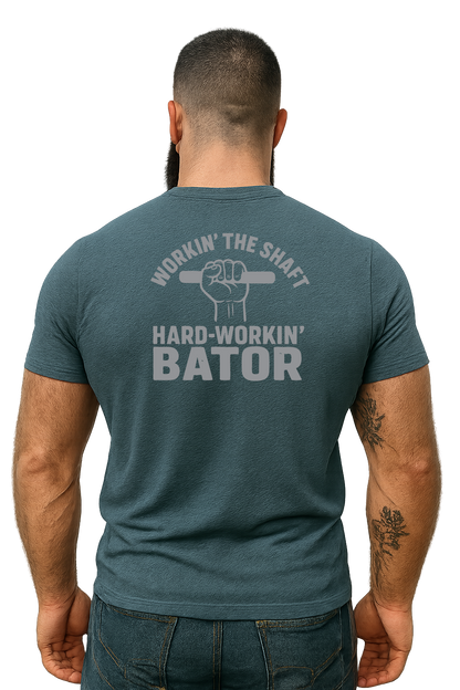 Hard Workin’ Bator Tee